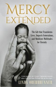 portada Mercy Extended: The Gift that Transforms Lives, Impacts Generations, and Mobilizes Multitudes for Eternity (en Inglés)