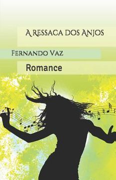 portada A Ressaca dos Anjos: Romance (en Portugués)