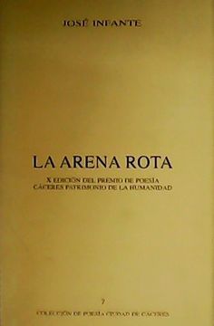 portada La Arena Rota. X Edición del Premio de Poesía Cáceres Patrimonio de la Humanidad.