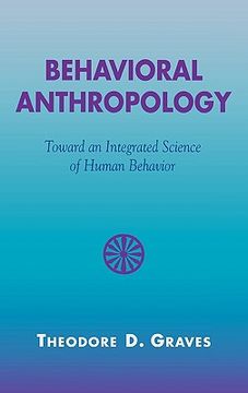 portada behavioral anthropology: toward an integrated science of human behavior