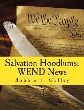 portada Salvation Hoodlums: WEND News (en Inglés)