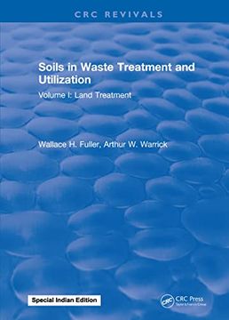portada Soils in Waste Treatment and Utilization: Volume I: Land Treatment (in English)