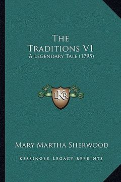 portada the traditions v1: a legendary tale (1795) (en Inglés)