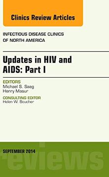 portada Updates in hiv and Aids: Part i, an Issue of Infectious Disease Clinics, 1e (The Clinics: Internal Medicine): Volume 28-3