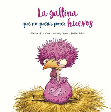 portada Gallina Que No Quería Poner Huevos, La (in Spanish)