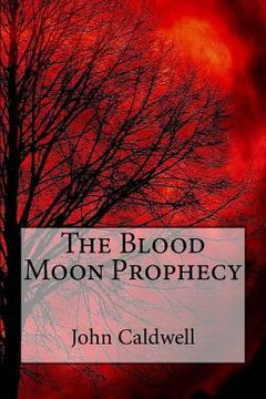 portada The Blood Moon Prophecy Large Print (en Inglés)