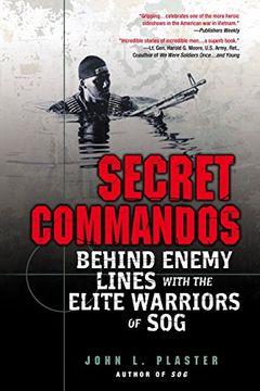portada Secret Commandos: Behind Enemy Lines With the Elite Warriors of sog (in English)