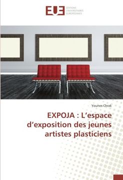 portada EXPOJA : L'espace d'exposition des jeunes artistes plasticiens (OMN.UNIV.EUROP.)
