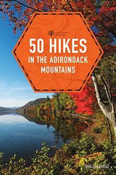 portada 50 Hikes in the Adirondack Mountains (en Inglés)