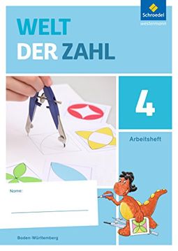 portada Welt der Zahl - Ausgabe 2016 für Baden-Württemberg: Arbeitsheft 4 (en Alemán)