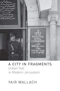 portada A City in Fragments: Urban Text in Modern Jerusalem (en Inglés)