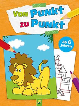portada Von Punkt zu Punkt f? R Kinder ab 6 Jahren (in German)