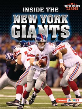 portada Inside the new York Giants (Super Sports Teams (Lerner ™ Sports)) (en Inglés)