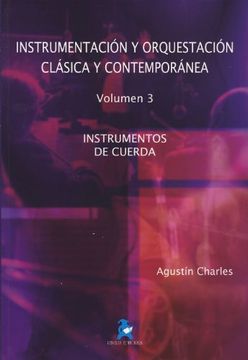 portada Instrumentos De Cuerda. Instrumentación Y Orquestación Clásica Y Contemporánea