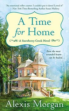 portada A Time for Home: A Snowberry Creek Novel (in English)