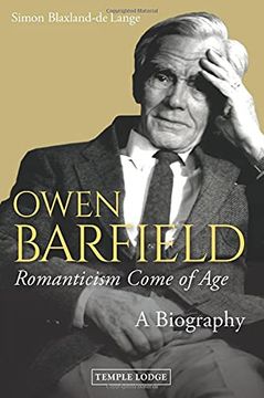 portada Owen Barfield, Romanticism Come of Age: A Biography