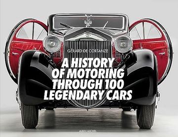 portada A History of Motoring Through 100 Legendary Cars 