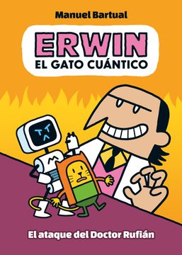 portada EL ATAQUE DEL DOCTOR RUFIAN (ERWIN, EL GATO CUANTICO 2)