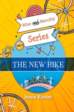 portada The New Bike: Volume 1 (en Inglés)