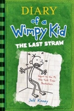 portada Diary of a Wimpy Kid: The Last Straw (Book 3) (en Inglés)