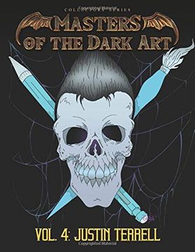 portada Masters of the Dark art Vol. 4: Justin Terrell (en Inglés)