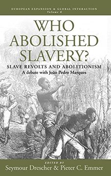 portada Who Abolished Slavery? Slave Revolts and Abolitionism (European Expansion & Global Interaction) (en Inglés)