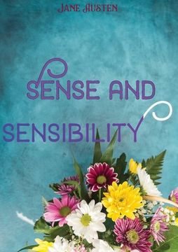 portada Sense and Sensibility: a novel by Jane Austen, published in 1811. It was published anonymously By A Lady appears on the title page where the 