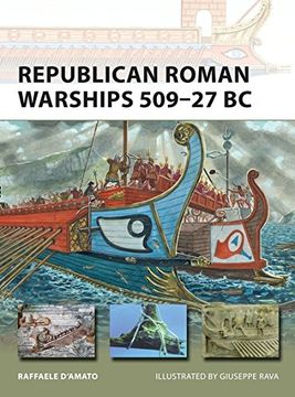portada Republican Roman Warships 509-27 BC (en Inglés)