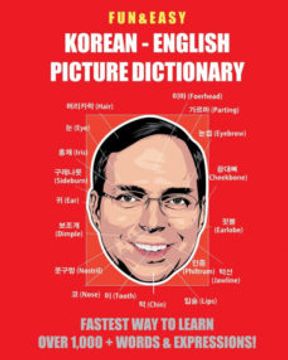 portada Fun & Easy! Korean-English Picture Dictionary: Fastest Way to Learn Over 1,000 + Words & Expressions (en Inglés)