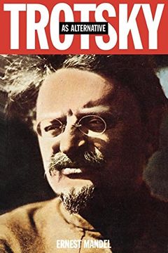 portada Trotsky as Alternative (en Inglés)