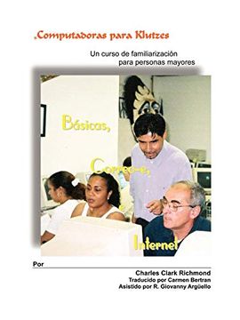 portada Computadoras Para Klutzes: Basicas, Correo-E, e Internet (in Spanish)