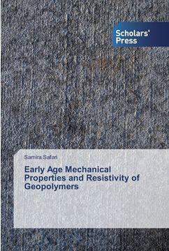 portada Early Age Mechanical Properties and Resistivity of Geopolymers (en Inglés)