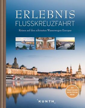 portada Kunth Bildband Erlebnis Flusskreuzfahrt (en Alemán)