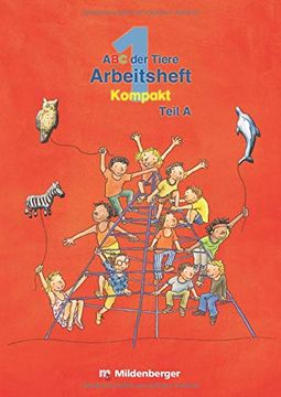portada Abc der Tiere 1. Arbeitsheft zur Silbenfibel® Förderausgabe (in German)