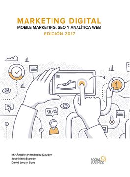 portada Marketing Digital. Mobile Marketing, seo y Analitica Web. Edicion 2017