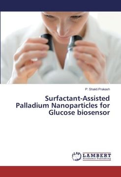 portada Surfactant-Assisted Palladium Nanoparticles for Glucose biosensor