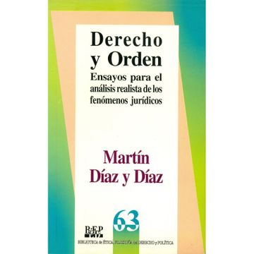 portada Derecho y Orden. Ensayo para el análisis realista de los fenómeno... (in Spanish)