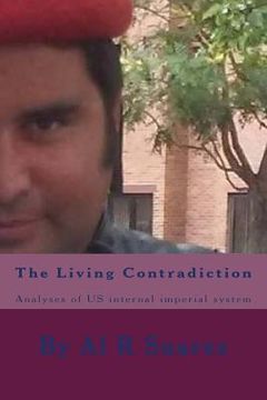 portada The Living Contradiction: Analyses of US internal imperial system