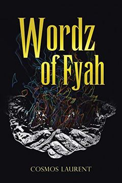 portada Wordz of Fyah (en Inglés)