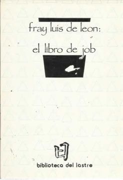 portada EL LIBRO DE JOB -Prólogo y estudio de Carlos García Gual. Biblioteca del Lastre. (Poesía)