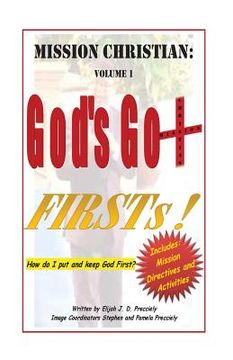 portada Mission Christian: God's Got Firsts! (en Inglés)