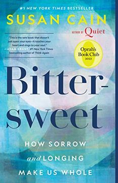 portada Bittersweet (Oprah's Book Club): How Sorrow and Longing Make us Whole 