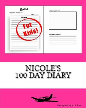 portada Nicole's 100 Day Diary (in English)