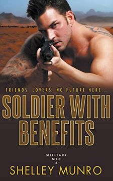 portada Soldier With Benefits (Military Men) (en Inglés)