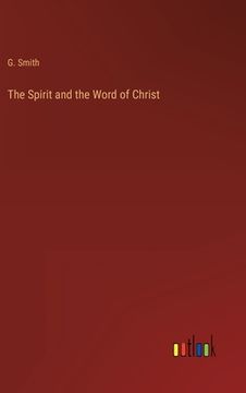 portada The Spirit and the Word of Christ
