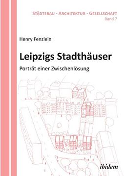 portada Leipzigs Stadthäuser. Porträt Einer Zwischenlösung (in German)