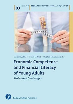 portada Economic Competence and Financial Literacy of Young Adults: Status and Challenges (Research in Vocational Education) (en Inglés)