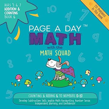 portada Page A Day Math Addition & Counting Book 6: Adding 6 to the Numbers 0-10