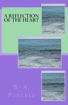 portada A Reflection of the Heart (in English)