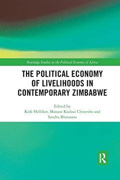 portada The Political Economy of Livelihoods in Contemporary Zimbabwe (Routledge Studies on the Political Economy of Africa) (en Inglés)